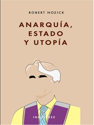 cover image of Anarquía, Estado Y Utopía